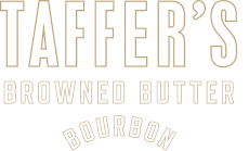 TAFFER’S BROWNED BUTTER BOURBON Logo Text